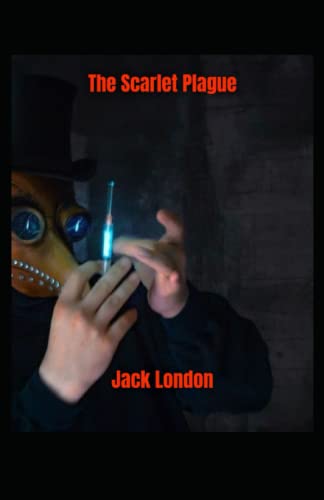 The Scarlet Plague-Original Edition