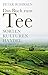 Das Buch zum Tee: Sorten - ...