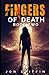 Fingers of Death: Book Two