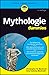 Mythologie für Dummies (German Edition)