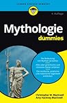 Mythologie für Dummies (German Edition) Mythologie für Dummies (German Edition)
