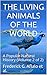 The Living Animals of the W...