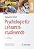 Psychologie für Lehramtsstu...