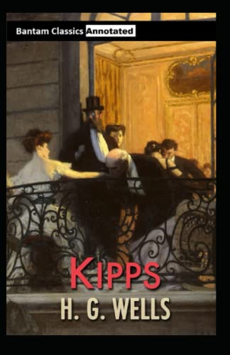 Kipps Annotated