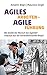 Agiles Arbeiten - agile Führung: Wo bleibt der Mensch bei Agilität? Impulse aus der benediktinischen Regel (German Edition)