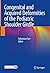 Congenital and Acquired Deformities of the Pediatric Shoulder... by Sebastian Farr