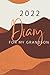 2022 Diary for my grandson: A weekly diary with an inspirational quote on each page