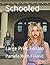 Schooled: Large Print Edition
