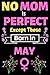 No Mom Is Perfect Except Th...