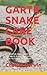 GARTER SNAKE CARE BOOK: GAR...