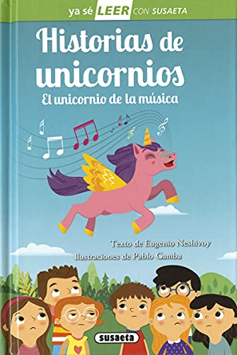 Historias de unicornios. El unicornio de la música (Hardcover)