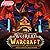 World Of Warcraft: OFFICIAL...