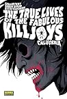 The True Lives Of The Fabulous Killjoys 1 by Gerard Way