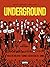 UNDERGROUND. by Arnaud Le Gouëfflec UNDERGROUND. by Arnaud Le Gouëfflec