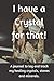I Have A Crystal for That!: A journal to log and track my healing crystals, stones and minerals (Collectors Logbook)