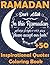 Ramadan inspirational Quotes Coloring Book: +50 Motivational & Inspirational Ramadan Quotes Coloring Book For Adult, Teens & Kids