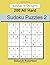 200 All Hard Sudoku Puzzles 2: Enigma logical puzzles that gives a challenge to the brain for fun entertainment.