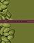 Weekly Menu Planner: 1 year - 52 Week Meal Journal Log for Those Who Want to Eat Consciously and Lead a Healthy Lifestyle| Plan your Daily Meal ... your Life Tastier| Juicy Green Olive Cover