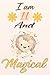 I am 11 And Magical: Lion Notebook And Journal Gift To Write - Pretty Gift For Girls & Boys Who Loves Lions - Lined Papers With Pretty Look Inside