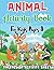 Animal Activity Book For Kids Ages 8: Cute Animal Activity Book for Kids Ages 8 | Animal Life Coloring, word search, Mazes, Dot to Dot, Dot Marker and Animal Themed 4 Game for Kids Preschool.