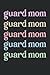 Proud Guard Mom Lined Notebook: Color Guard Mom Journal 120 Pages 6" x 9" For An Awesome Color Guard Mama