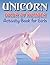 UNICORN COLOR BY NUMBER ACTIVITY BOOK FOR GIRLS: Explore, Fun with Learn and Grow, Coloring and Educational Activity Books for girls (Perfect gift for Unicorn lovers)