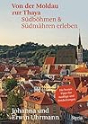 Von der Moldau zur Thaya