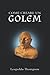 Come creare un Golem (I grimori Draconici) (Italian Edition)