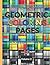 Geometric Coloring Pages: Adult Coloring Book for Relaxation, Geometric Design & Pattern