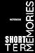 i have short term memories note book
