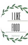 Food Journal / Food Diary / food weekly Journal / Plan weekly meals / Weekly food journal / Breakfast tracker / Lunch Journal / Dinner Journal / Meal ... every day meals with Food journal planner