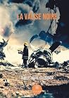 La valise noire La valise noire