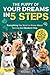 The Puppy of Your Dreams in 5 Steps: Everything You Need to Know About Raising An Obedient Dog (Full Color)