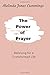The Power of Prayer: Believing for a Transformed Life