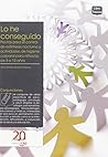 Lo he conseguido. Pautas para el control de esfínteres nocturno y actividades de higiene corporal para niños/as de 3 a 12 años Lo he conseguido. Pautas para el control de esfínteres nocturno y actividades de higiene corporal para niños/as de 3 a 12 años