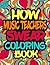 How Music Teachers Swear Coloring Book: A Snarky Adult Coloring Book For Music Teachers, Teachers Activity Book For Relaxation and Color Therapy