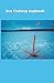 Ice fishing logbook: Ice fishing journal