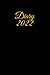 Diary 2022: 2022 Diary