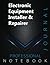 Electronic Equipment Installer & Repairer, Professional Journal, Office writing Notebook, Organizing Notes, Large Format, 8.5 x 11 inches, 140 pages