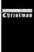 Composition Notebook Christmas: Christmas Quote Notebook / Journal Gift, 120 Pages, Soft Cover, Matte Finish