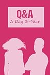 Q&A a Day 3-Year: Journal | 120 Blank Pages | 6 * 9 inches | Elegant Design | Q&A Notebook Q&A a Day 3-Year: Journal | 120 Blank Pages | 6 * 9 inches | Elegant Design | Q&A Notebook
