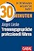 30 Minuten Trennungsgespräche professionell führen