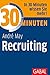 30 Minuten Recruiting