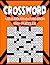 2022 Crossword Puzzles Book For Adults And Seniors: 100+ large print medium to difficult crossword puzzles | american style crossword puzzles