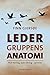 Ledergruppens anatomi (Danish Edition)