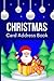 Christmas Card Address Book: 10 Year Organizer Record Book