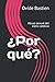 ¿Por qué?: Abuso sexual del clero católico (Spanish Edition)