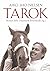 Tarok - Hesten hele Danmark forelskede sig i (Danish Edition)