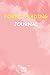 Forex trading journal: Trader with Positive Affirmations Record History Trade to Improve Your Next Trade for Day