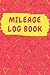 Mileage Log Book: Journal Tracker For Car Mile Taxes Expenses and Business Small Record Book Cute Simple Notebook in 2021 and above